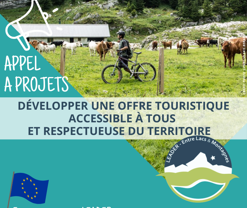 APPEL A PROJET LEADER – Développer une offre touristique accessible à tous et respectueuse du territoire